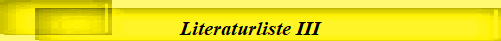 Literaturliste III